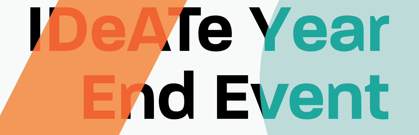 IDeATe Year-End Event